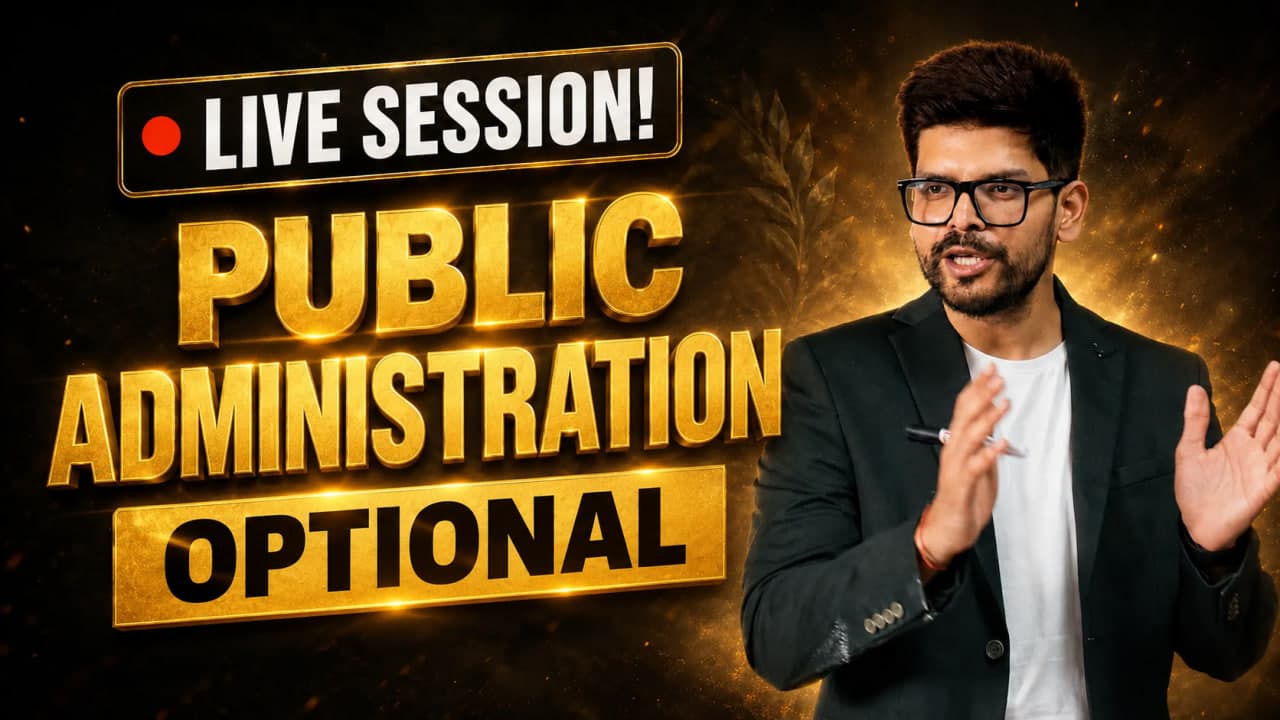 Public Administration Optional: Score 300+ Marks | Why to choose Public Administration as your Optional Subject?